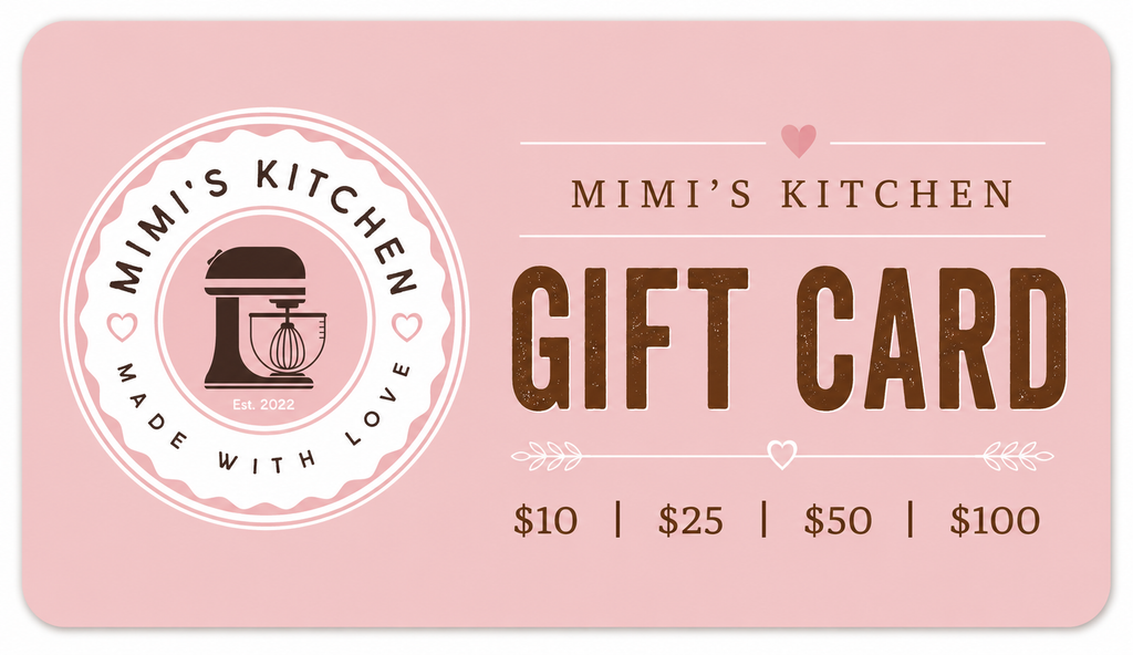 Mimi's Kitchen Gift Card